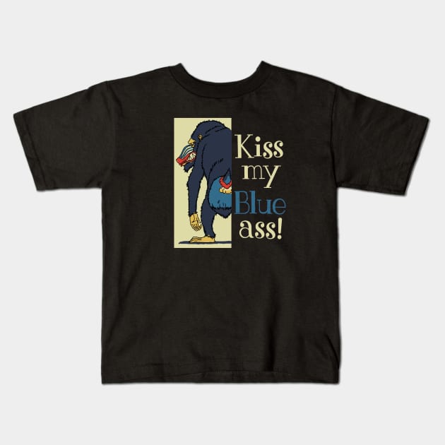 Kiss My Blue Ass Kids T-Shirt by ebayson74@gmail.com